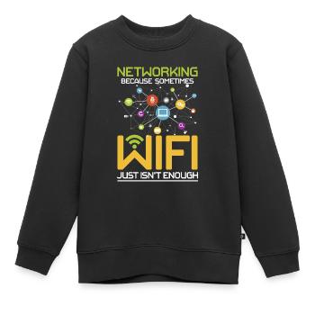 Networking Because Wi-Fi Just Isn't Enough - Kinder Premium Organic Sweatshirt - Schwarz - Vorne - AI Model Kid Female (0cm)
