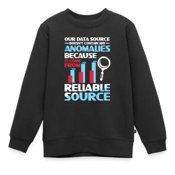 Our Data Source Doesn't Contain Any Anomalies - Kinder Premium Organic Sweatshirt - Schwarz - Vorne - AI Model Kid Female (0cm)