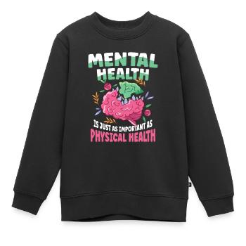 Mental Health Important as Physical Health - Kinder Premium Organic Sweatshirt - Schwarz - Vorne - AI Model Kid Female (0cm)