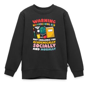 Achtung Homeschool Kind Kann Dich Akademisch, - Kinder Premium Organic Sweatshirt - Schwarz - Vorne - AI Model Kid Female (0cm)