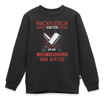 Fleischer und Metzger Geschenk, Hackfleisch - Kinder Premium Organic Sweatshirt - Schwarz - Vorne - AI Model Kid Female (0cm)