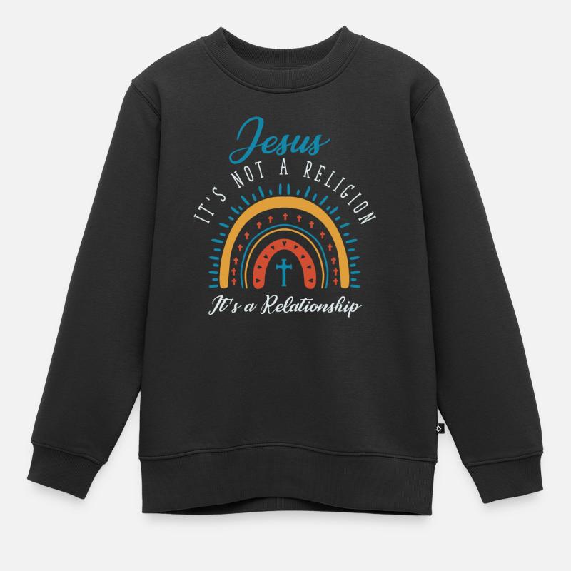 Jésus, ce n’est pas une religion C’est une relation - Sweat Premium enfant bio - noir