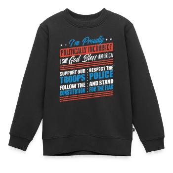 Je suis politiquement incorrect, fier d’être américain - Sweat Premium enfant bio - noir - Devant - AI Model Kid Female (0cm)