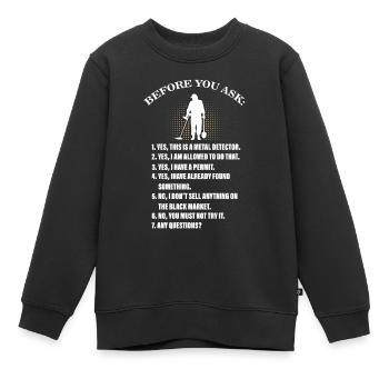 Détection de métaux, détecteur de métaux - Sweat Premium enfant bio - noir - Devant - AI Model Kid Female (0cm)