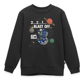 Blast Off Ich Bin 3 Jahre Alt, 3. Geburtstag - Kinder Premium Organic Sweatshirt - Schwarz - Vorne - AI Model Kid Female (0cm)