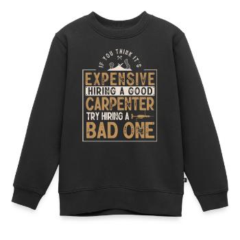Carpenter, woodworker - Kids Premium Organic Sweatshirt - black - Front - AI Model Kid Female (0cm)