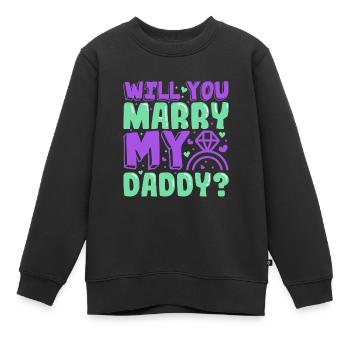 Voulez-vous épouser mon papa - Sweat Premium enfant bio - noir - Devant - AI Model Kid Female (0cm)