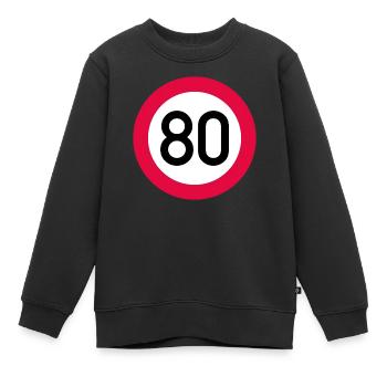 80 ans Attention ! Panneau de signalisation 80 km/h - Sweat Premium enfant bio - noir - Devant - AI Model Kid Female (0cm)