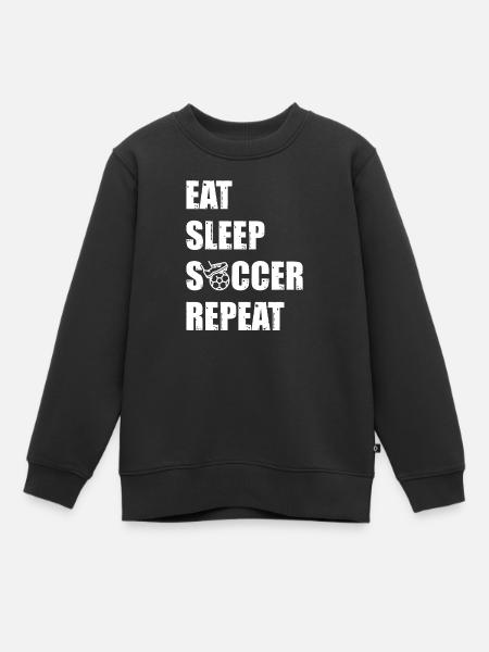Eat. Sleep. Soccer. Repeat. - Kinder Premium Organic Sweatshirt - Schwarz