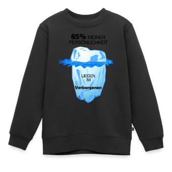 Deine Persönlichkeit ist wie ein Eisberg - Kinder Premium Organic Sweatshirt - Schwarz - Vorne - AI Model Kid Female (0cm)