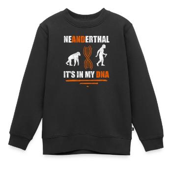 Neandertaler Es ist in meiner DNA Anthropologe - Kinder Premium Organic Sweatshirt - Schwarz - Vorne - AI Model Kid Female (0cm)
