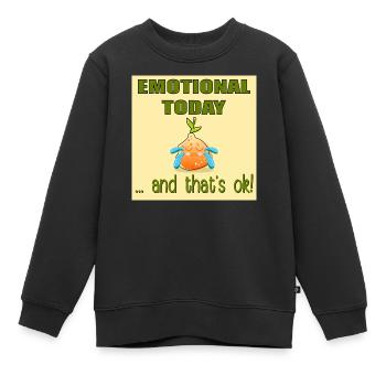 Emotionales Heute-Zitat - GEFÜHLE - Orange - Kinder Premium Organic Sweatshirt - Schwarz - Vorne - AI Model Kid Female (0cm)
