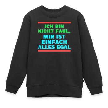 Je ne me soucie pas de la déclaration - Sweat Premium enfant bio - noir - Devant - AI Model Kid Female (0cm)