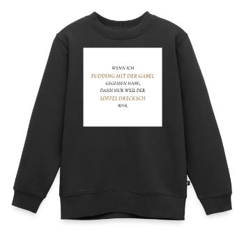 Pudding with a fork - Kids Premium Organic Sweatshirt - black - Front - AI Model Kid Female (0cm)