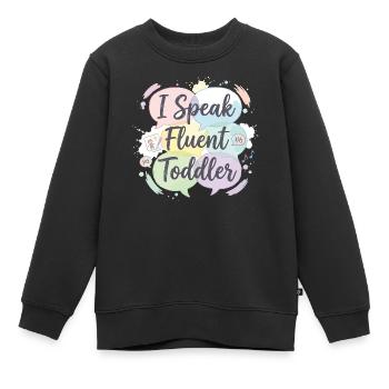Ich spreche fließend Kleinkind - Kinder Premium Organic Sweatshirt - Schwarz - Vorne - AI Model Kid Female (0cm)