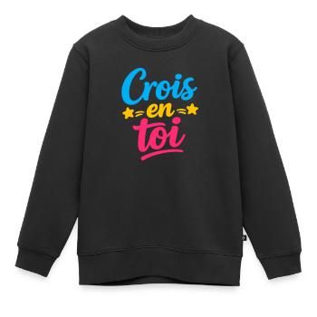 Crois en toi  - Sweat Premium enfant bio - noir - Devant - AI Model Kid Female (0cm)