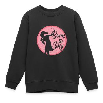 Sänger singen Born to sing Gesang Musiker - Kinder Premium Organic Sweatshirt - Schwarz - Vorne - AI Model Kid Female (0cm)