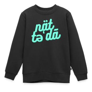 Nicht heute / not today - Kinder Premium Organic Sweatshirt - Schwarz - Vorne - AI Model Kid Female (0cm)