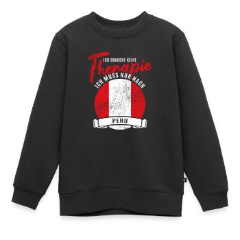Ich brauche keine Therapie ich muss nach Peru - Kinder Premium Organic Sweatshirt - Schwarz - Vorne - AI Model Kid Female (0cm)