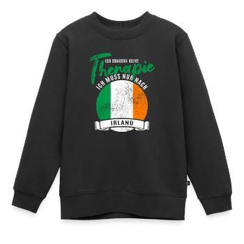 Ich brauche keine Therapie ich muss nach Irland - Kinder Premium Organic Sweatshirt - Schwarz - Vorne - AI Model Kid Female (0cm)