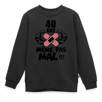 40 Jahre Geburtstag nicht einmal schlechte Muskel - Kinder Premium Organic Sweatshirt - Schwarz - Vorne - AI Model Kid Female (0cm)