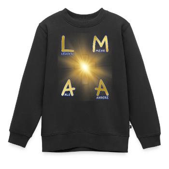 L M A A - Leuchte Mehr Als Andere - Kinder Premium Organic Sweatshirt - Schwarz - Vorne - AI Model Kid Female (0cm)