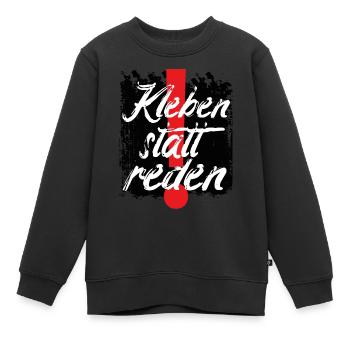 Klima Kleber Kleben statt reden Klima Aktivist - Kinder Premium Organic Sweatshirt - Schwarz - Vorne - AI Model Kid Female (0cm)