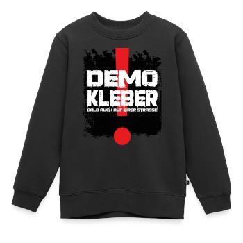 DEMO KLEBER. Bald auch auf Ihrer Strasse. Klima - Kinder Premium Organic Sweatshirt - Schwarz - Vorne - AI Model Kid Female (0cm)