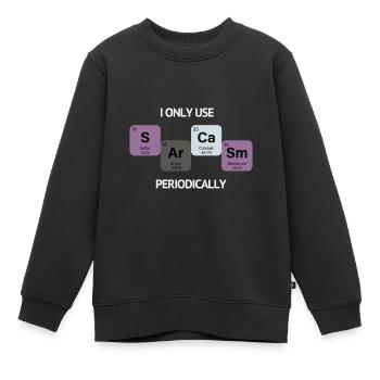 Sarkasmus Jahrgang - Kinder Premium Organic Sweatshirt - Schwarz - Vorne - AI Model Kid Female (0cm)