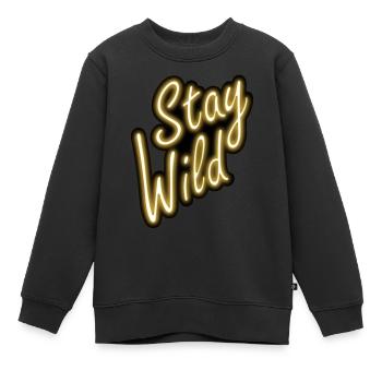Stay Wild - Kinder Premium Organic Sweatshirt - Schwarz - Vorne - AI Model Kid Female (0cm)