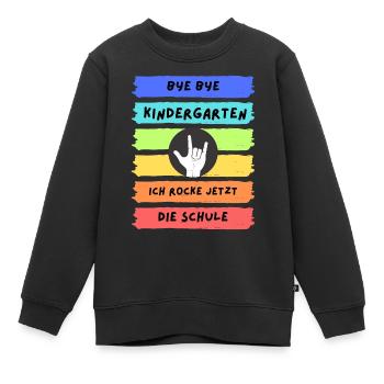 Bye Bye Kindergarten ich rocke jetzt die Schule - Kinder Premium Organic Sweatshirt - Schwarz - Vorne - AI Model Kid Female (0cm)