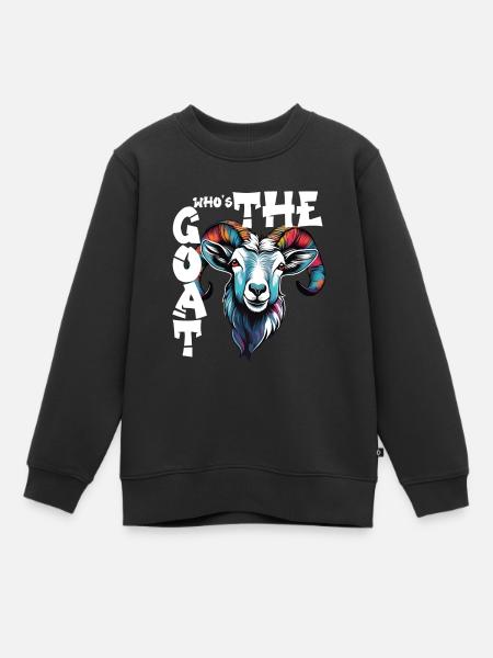Wer ist der GOAT? - Kinder Premium Organic Sweatshirt - Schwarz