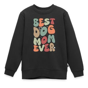 best dog mom ever - Kids Premium Organic Sweatshirt - black - Front - AI Model Kid Female (0cm)