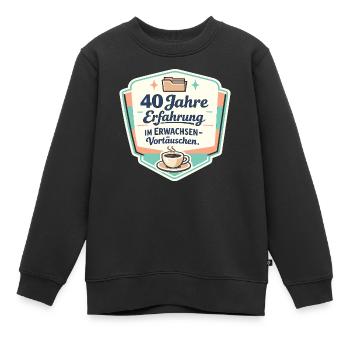 40 Jahre Erfahrung im Erwachsenen-Vortäuschen - Kinder Premium Organic Sweatshirt - Schwarz - Vorne - AI Model Kid Female (0cm)