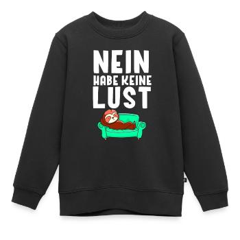 Nein keine Lust Faultier T-Shirt - Kinder Premium Organic Sweatshirt - Schwarz - Vorne - AI Model Kid Female (0cm)