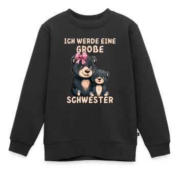 Ich werde eine große Schwester Bär - Kinder Premium Organic Sweatshirt - Schwarz - Vorne - AI Model Kid Female (0cm)