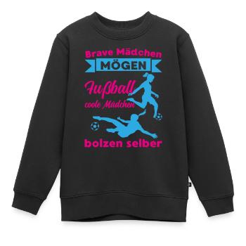 Coole mädchen bolzen selber Sport Fußball Trainer - Kinder Premium Organic Sweatshirt - Schwarz - Vorne - AI Model Kid Female (0cm)