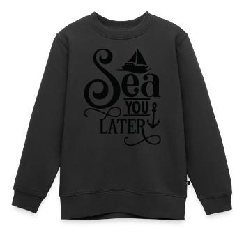 Sea you later - Kinder Premium Organic Sweatshirt - Schwarz - Vorne - AI Model Kid Female (0cm)