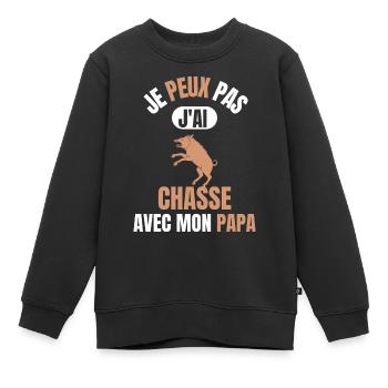 Je peux pas j'ai chasse avec mon papa - Sweat Premium enfant bio - noir - Devant - AI Model Kid Female (0cm)