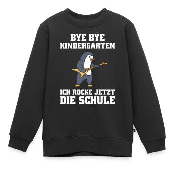 Bye Bye Kindergarten ich rocke jetzt die Schule - Kinder Premium Organic Sweatshirt - Schwarz - Vorne - AI Model Kid Female (0cm)