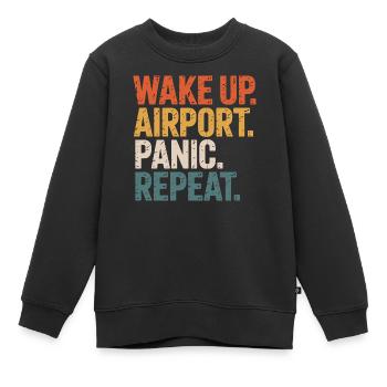 Wake Up Airport Panic Repeat Travel - Kids Premium Organic Sweatshirt - black - Front - AI Model Kid Female (0cm)