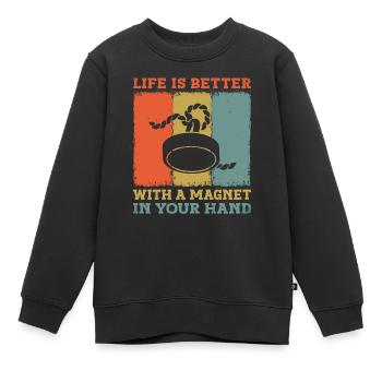 La vie est meilleure avec un aimant dans votre aimant de main - Sweat Premium enfant bio - noir - Devant - AI Model Kid Female (0cm)