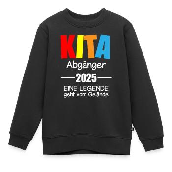 Kita Abgänger 2025 Legende Verlässt Gelände - Kinder Premium Organic Sweatshirt - Schwarz - Vorne - AI Model Kid Female (0cm)