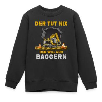 Bagger Baggerfahrer Baggerschaufel Bauleiter - Kinder Premium Organic Sweatshirt - Schwarz - Vorne - AI Model Kid Female (0cm)