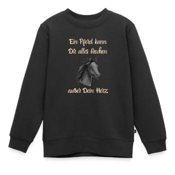 Ein Pferd kann Dir alles brechen außer Dein Herz - Kinder Premium Organic Sweatshirt - Schwarz - Vorne - AI Model Kid Female (0cm)