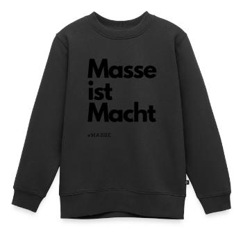 Masse ist Macht - Kinder Premium Organic Sweatshirt - Schwarz - Vorne - AI Model Kid Female (0cm)
