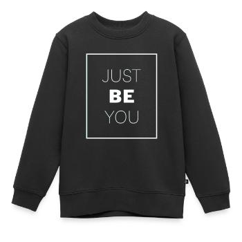 Just Be You - Kinder Premium Organic Sweatshirt - Schwarz - Vorne - AI Model Kid Female (0cm)