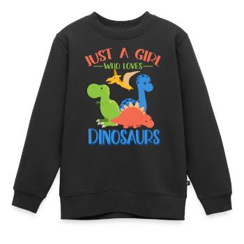 Just a Girl who loves Dinosaurs niedliche Dinos - Kinder Premium Organic Sweatshirt - Schwarz - Vorne - AI Model Kid Female (0cm)