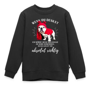 BULLDOGGE VERWÖHNEN Bulldog Bulldogge Bulldoggen - Kinder Premium Organic Sweatshirt - Schwarz - Vorne - AI Model Kid Female (0cm)