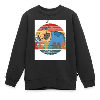 Permet-moi de. Dormir. - Sweat Premium enfant bio - noir - Devant - AI Model Kid Female (0cm)